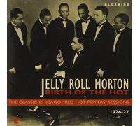 Jelly Roll Morton - Red Hot Peppers Session