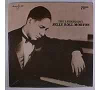 JELLY ROLL MORTON - the legendary