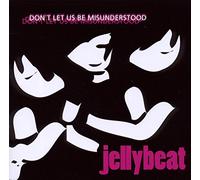 Jellybeat - Don'T Let Us Be Misunderstood