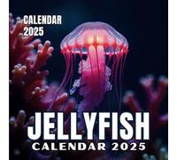 Jellyfish 2025 Calendar: 12 Months of Jellyfish from Jan 2025 to Dec 2025, Square 8.5 x 8.5 Inches Gift For Organizing & Planning