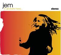 Jem - It All Starts Here... by Jem (2003-09-23)