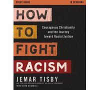 Jemar Tisby How to Fight Racism Study Guide (Tascabile)