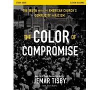 Jemar Tisby The Color of Compromise Study Guide (Tascabile)