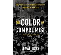 Jemar Tisby The Color of Compromise (Tascabile)