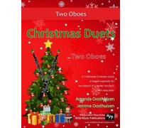Jemima Oosthuizen Amanda Oosthuizen Christmas Duets for Two Oboes (Tascabile)