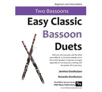 Jemima Oosthuizen Amanda Oosthuizen Easy Classic Bassoon Duets (Tascabile)