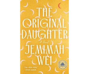 Jemimah Wei The Original Daughter: A GMA Book Club Pick (Tascabile)