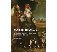 Jemma Field Anna of Denmark (Copertina rigida)