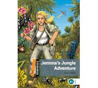 Jemma's jungle adventures. Dominoes. Livello 2. Con audio pack