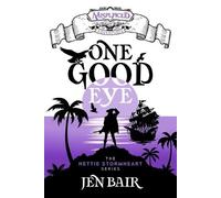 Jen Bair One Good Eye - A Misplaced Adventures Novel (Tascabile)
