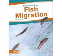 Jen Breach Fish Migration (Copertina rigida) Animal Migrations