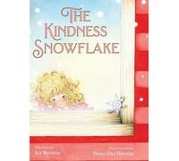 Jen Brewer The Kindness Snowflake (Copertina rigida)