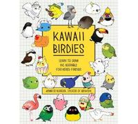 Jen Budrock Kawaii Birdies (Tascabile)