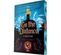 Jen Calonita Go the Distance (Tascabile) Twisted Tale
