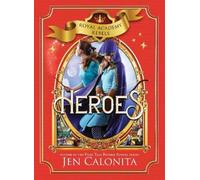 Jen Calonita Heroes (Copertina rigida) Royal Academy Rebels
