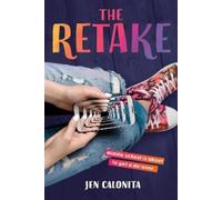Jen Calonita The Retake (Tascabile)