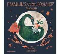 Jen Campbell Franklin's Flying Bookshop (Copertina rigida) Franklin and Luna