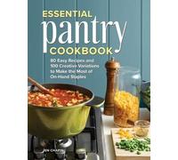 Jen Chapin Essential Pantry Cookbook (Copertina rigida)