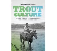 Jen Corrinne Brown Trout Culture (Copertina rigida)