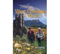 Jen Darling Walks in West Cheshire and Wirral (Tascabile)