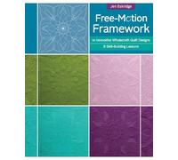Jen Eskridge Free-Motion Framework (Tascabile)