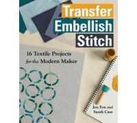 Jen Fox Sarah Case Transfer Embellish Stitch (Tascabile)