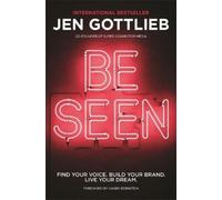 Jen Gottlieb BE SEEN (Tascabile)