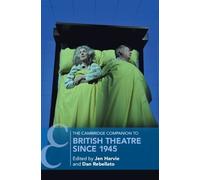Jen Harvie The Cambridge Companion to British Theatre since 1945 (Tascabile)