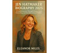 JEN HATMAKER BIOGRAPHY 2025: A Candid Journey Through Divorce, Faith Unraveling, and the Liberation of Midlife