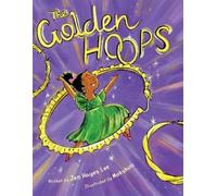 Jen Hayes Lee The Golden Hoops (Copertina rigida)
