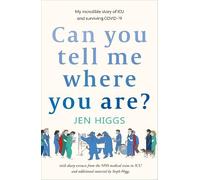Jen Higgs Steph Higgs Can You Tell Me Where You Are? (Tascabile)