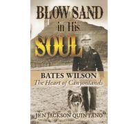 Jen Jackson Quintano Blow Sand in His Soul (Tascabile)