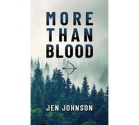 Jen Johnson More than Blood (Tascabile)