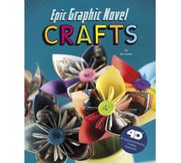 Jen Jones Epic Graphic Novel Crafts: 4D An Augmented Reality (Copertina rigida)