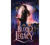Jen L Grey Blood Legacy (Tascabile) Wolf Moon Academy
