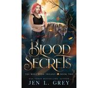 Jen L Grey Blood Secrets (Tascabile)