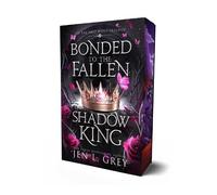 Jen L Grey Bonded to the Fallen Shadow King (Tascabile) (PRESALE 02/03/2026)