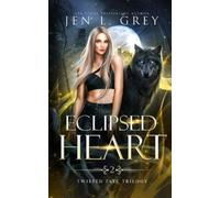 Jen L Grey Eclipsed Heart (Tascabile)