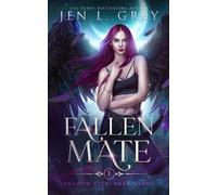 Jen L Grey Fallen Mate (Tascabile)