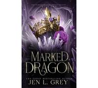 Jen L Grey Marked Dragon (Tascabile)