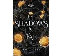 Jen L Grey Of Shadows & Fae (Tascabile)