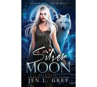 Jen L Grey Silver Moon (Tascabile)