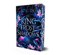 Jen L. Grey The King of Frost and Shadows (Tascabile) Fated to Darkness