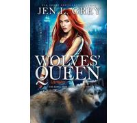 Jen L Grey Wolves' Queen (Tascabile) Royal Heir
