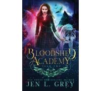 Jen L Grey Year Two (Tascabile) Bloodshed Academy