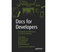 Jen Lambourne Heidi Waterhouse David Nunez Jared Bha Docs for Develo (Tascabile)