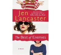 Jen Lancaster The Best of Enemies (Copertina rigida)