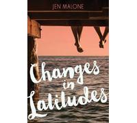 Jen Malone Changes in Latitudes (Tascabile)