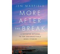 Jen Maxfield More After the Break (Copertina rigida)