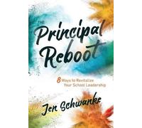 Jen Schwanke The Principal Reboot (Tascabile)